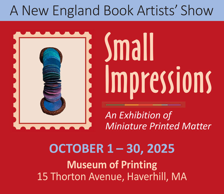 Small Impressions: An Exhibition of Miniature Printed Matter